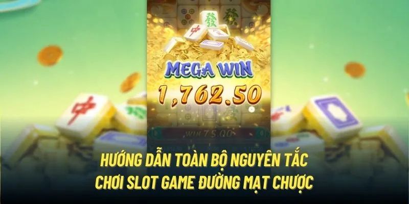 Hướng dẫn đặt cược nổ hũ đường mạt chược