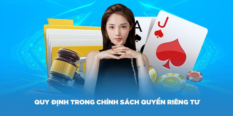 Quy định quan trọng trong quyền riêng tư nohu90